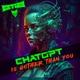 chatGPT is Gother Than You Single