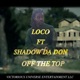 off the top 2024 Remastered Version feat SHADOW DA DON Single