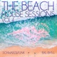 The Beach House Sessions Vol 4