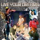 Live Your Dreams Single