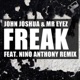 Freak feat Mr Eyez Single