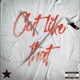 Cut Like That Single