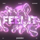 Feel It Single