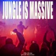 Jungle Is Massive Single