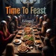 Time to Feast Single