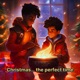 Christmas The Perfect Time Single