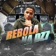 REBOLA NA DZ7 Single