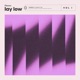lay low Single