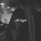 All Night Single