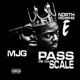Pass Me Da Scale feat MJG Single
