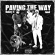 Paving the Way feat Oakzy B Single