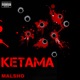 Ketama Single
