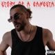 Story of a Gangsta