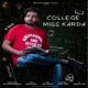 College Miss Karda feat Raashi Sood Single