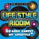 My Life Style Life Style Riddim Single