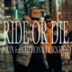 Ride or Die feat Chehon Corn Head Single