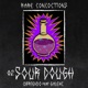 SOUR DOUGH feat Galekc Single