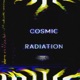 Cosmic Radiation with Rodrigo Howell Single