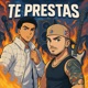 Te Prestas Single