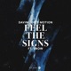 Feel the Signs feat Snow Single