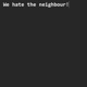 We hate the neighbour FREESTYLE feat wasabi Single