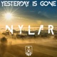 Yesterday Is Gone Single