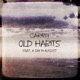 Old Habits feat A Day in August Single