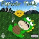 Flower Talk EP