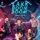 Lakk Boom Boom Trap Mix Single