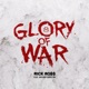 Glory of War feat Anthony Hamilton Single