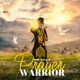 Prayer Warrior Single