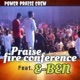 Praise Fire conference Live feat EBEN EP