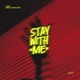 Stay With Me Single