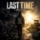 Last Time Single