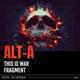 This Is War Fragment Single
