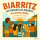 Biarritz Les Enfants de Biarritz feat David Cairol Single