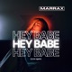 Hey Babe Love Again Single