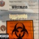 Worthless Single