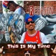 This Is My Time Single
