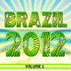 Brazil 2012 Vol 1