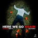 Here We Go Again Single