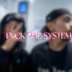 FVCK THE SYSTEM feat CY MG Single