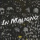 In Maligno Single