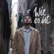 Wie es ist feat Dizzech Single