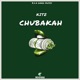 Chubakah Single