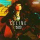 Celine Single