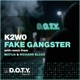 Fake Gangster Single