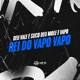 Deu Vale É Suco Deu Mole É Vapo Rei do Vapo Vapo feat MC MARLON PH Single