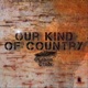 Our Kind of Country Single