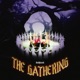 THE GATHERING
